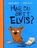 Har du sett Elvis?