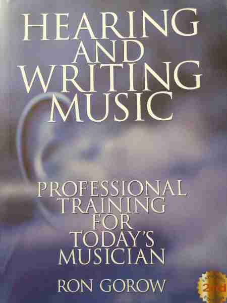 Hearing and Writing Music
