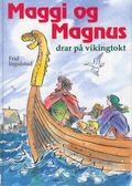 Maggi og Magnus drar på vikingtokt.