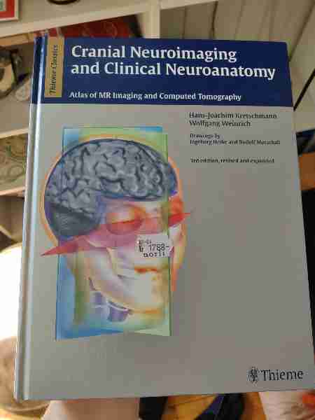 Cranial Neuroimaging and Clinical Neuroanatomy