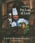 Frå Lom til Lyon. 