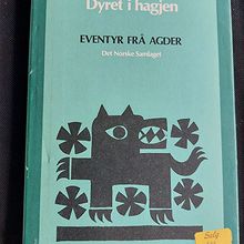Dyret i hagjen. Eventyr frå Agder
