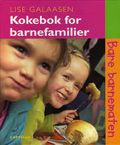 Kokebok for barnefamilier: bare barnematen. .