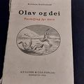 Olav og dei. Forteljing fyr born