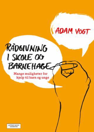 rådgivning i skolen og barnehagen - mange muligheter for hjelp til barn og unge