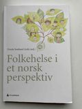 Folkehelse i et norsk perspektiv