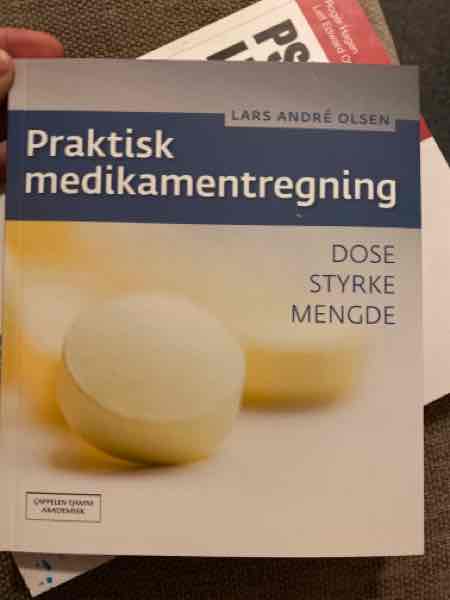 Praktisk medikamentregning 