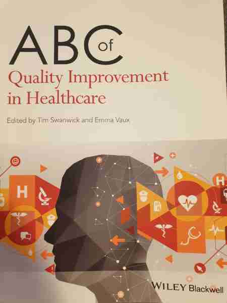 ABC of Quality Improvement in Healthcare