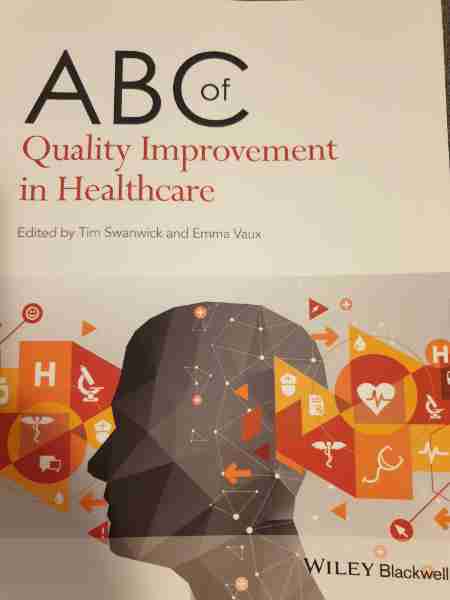 ABC of Quality Improvement in Healthcare 