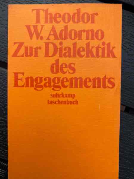 Zur Dialektik des Engagements