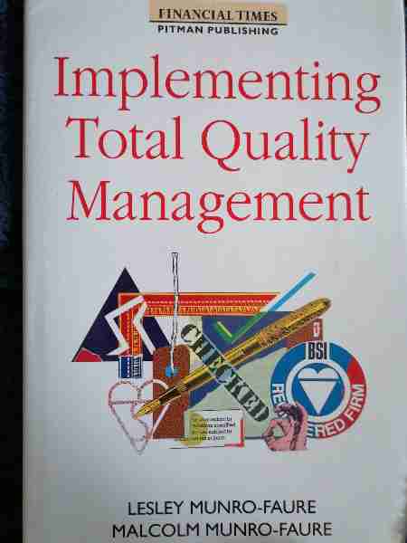 Implementing Total Quality Management 