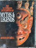 The Illustrated Encyclopedia of Myths & Legends