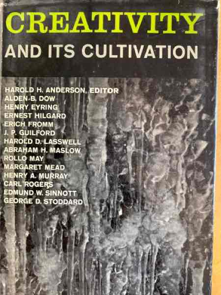 Creativity and its Cultivation