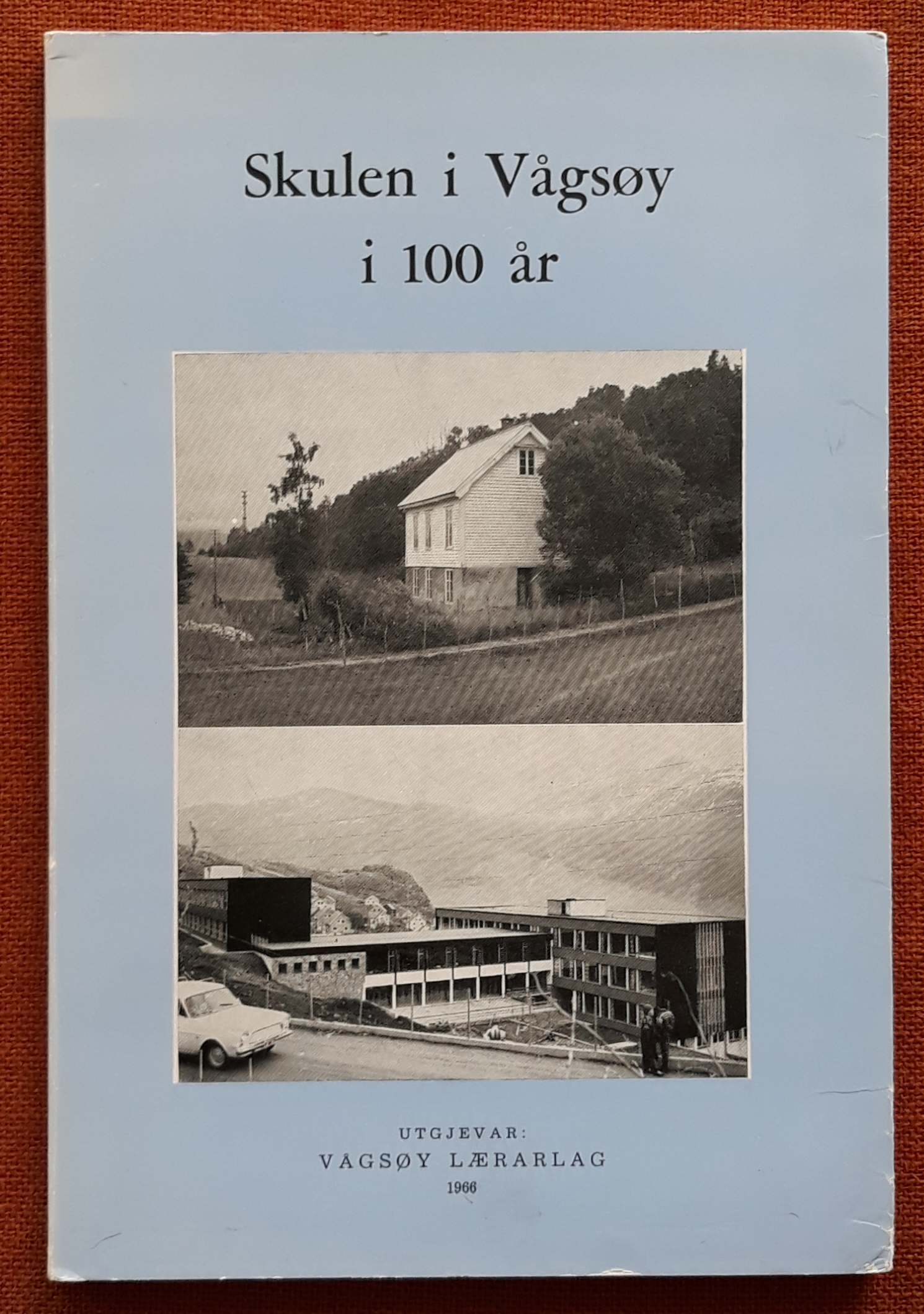 Skulen i Vågsøy i 100 år