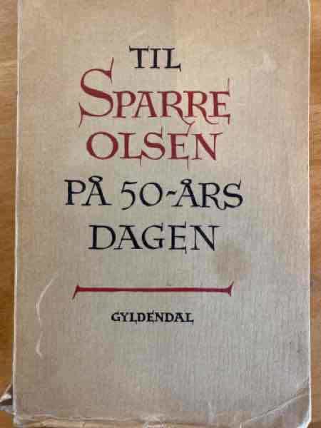 Til SPARRE OLSEN