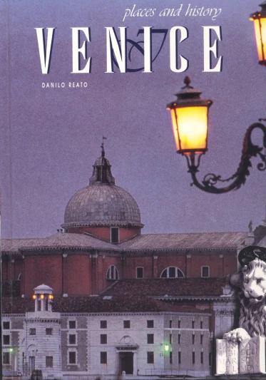 Venice: Places and History.