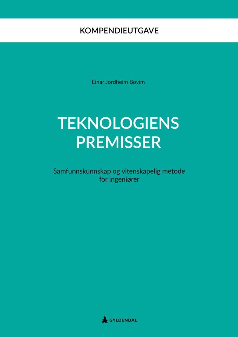 Teknologiens premisser