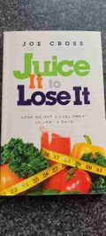 Juice it to lose it