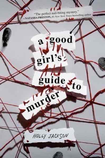 A good girls guide to murder