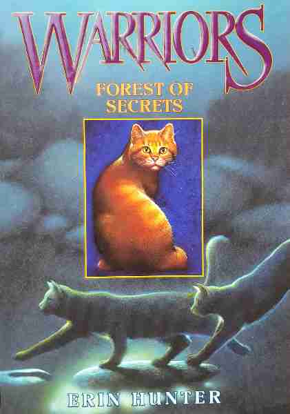 Warriors: 3. Forest of Secrets