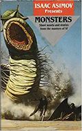 Isaac Asimov's World Of Science Fiction: Monsters 