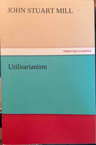 Utilitarianism 