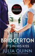 Bridgerton - It’s in his kiss