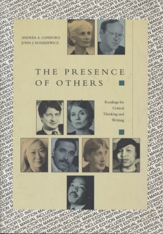 The Presence of Others Readings for Critical Thinking and Writing
