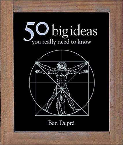 50 Big Ideas You Really Need to Know (50 Ideas)