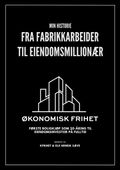 Fra fabrikkarbeider til eiendomsmillionær
