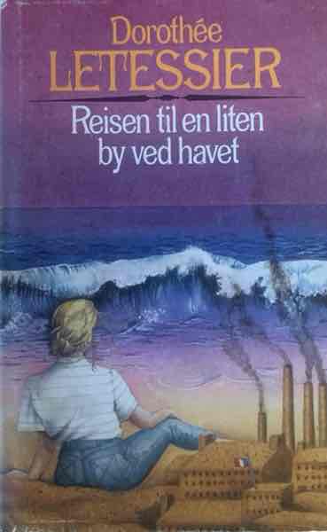 Reisen til en liten by ved havet