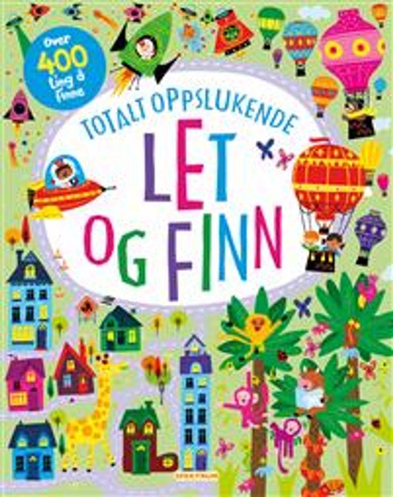Totalt altoppslukende let og finn