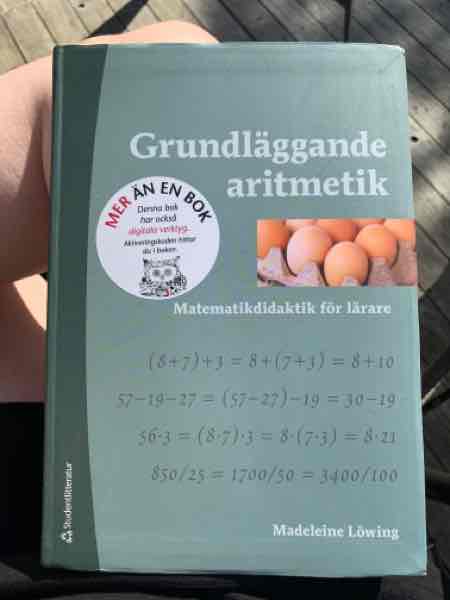 Grundläggande aritmetik : matematikdidaktik för lärare