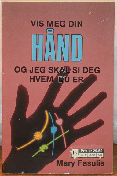 Gi meg din hånd og jeg skal si deg hvem du er