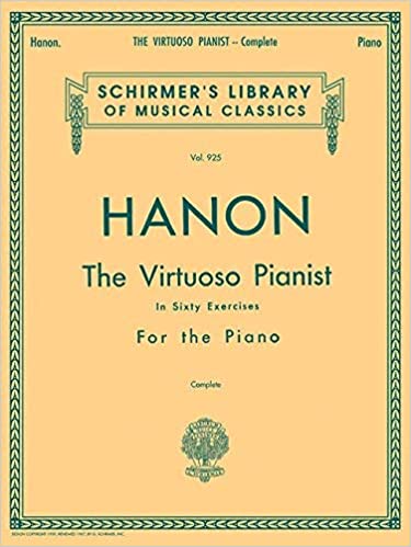 The Virtuoso Pianist in Sixty Exercises for the Piano COMPLETE