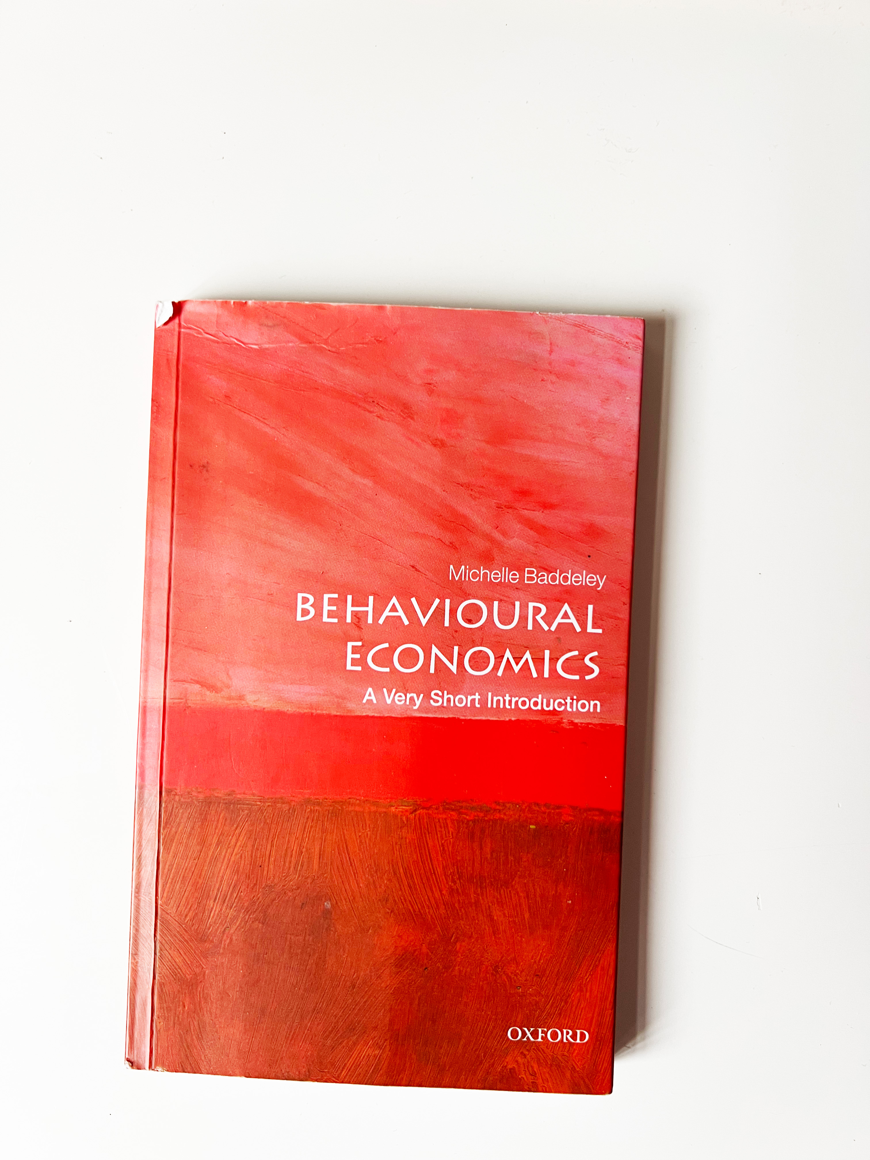 Behavioural Economics- A Very Short Introduction