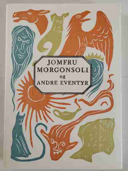 Jomfru Morgonsoli og andre eventyr