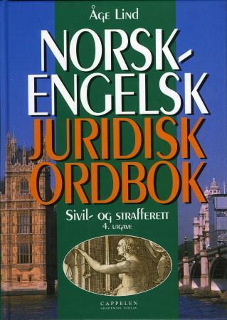Norsk-engelsk juridisk ordbok = Norwegian-English dictionary of law