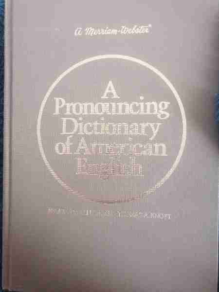 A Pronouncing Dictionary of American English 