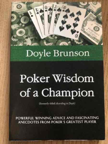 Poker Wisdom of a Champion
