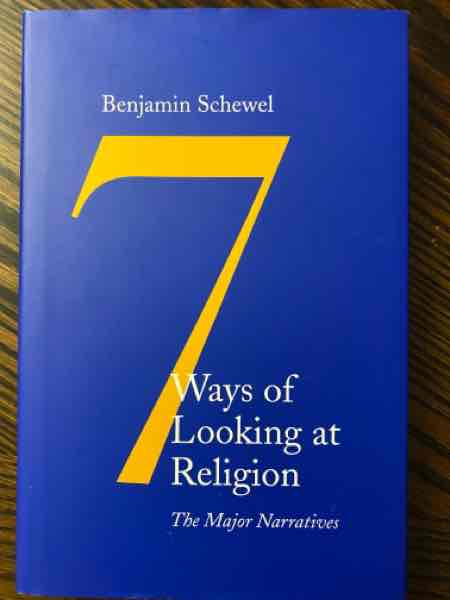 7 Ways of Looking at Religion