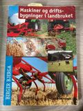 Maskiner og driftsbygninger i landbruket