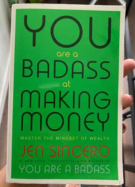 You are a badass at making money 