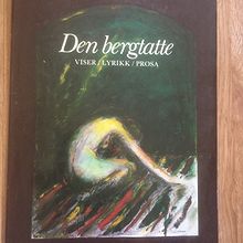 Den bergtatte. viser/lyrikk/prosa