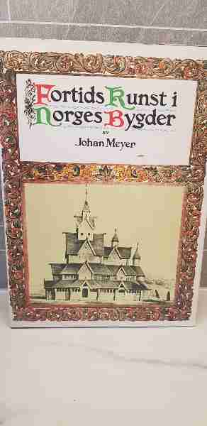 Fortids kunst i Norges bygder 