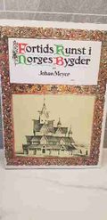 Fortids kunst i Norges bygder 