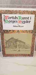 Fortids kunst i Norges bygder 