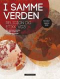 I samme verden religion og etikk vg3