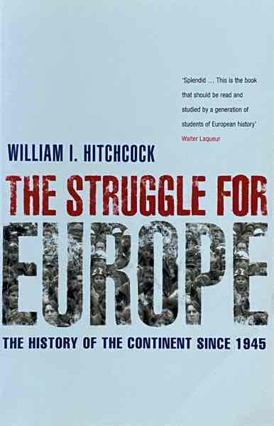 The Struggle for Europe