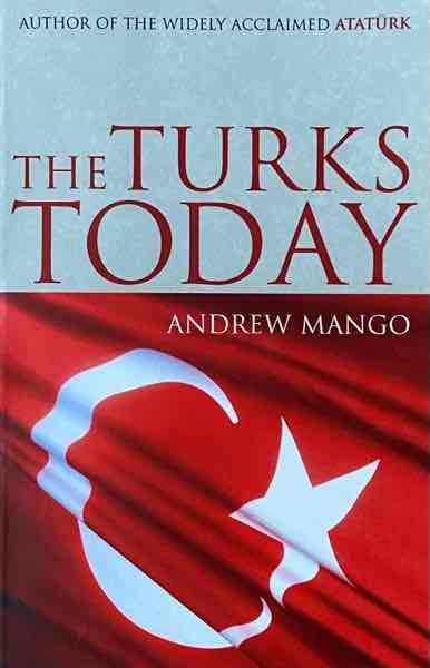 The Turks Today